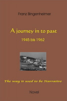 journey – into – the past – 1945 to 1962 – The way it used to be – Narrative journey – into – the past – 1945 to 1962 – The way it used to be – Narrative